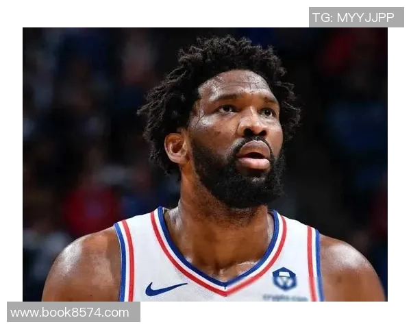 乔尔恩比德的篮球传奇之路与未来发展展望